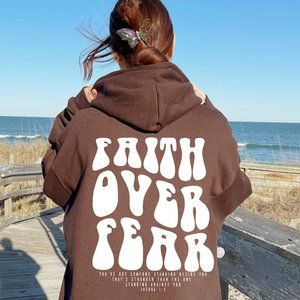 Faith Over Fear Hoodie